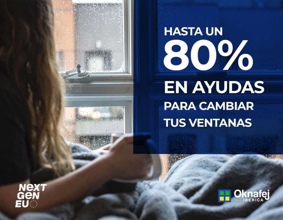 Subvenciones para cambiar tus ventanas Ventanas PVC Oknafej